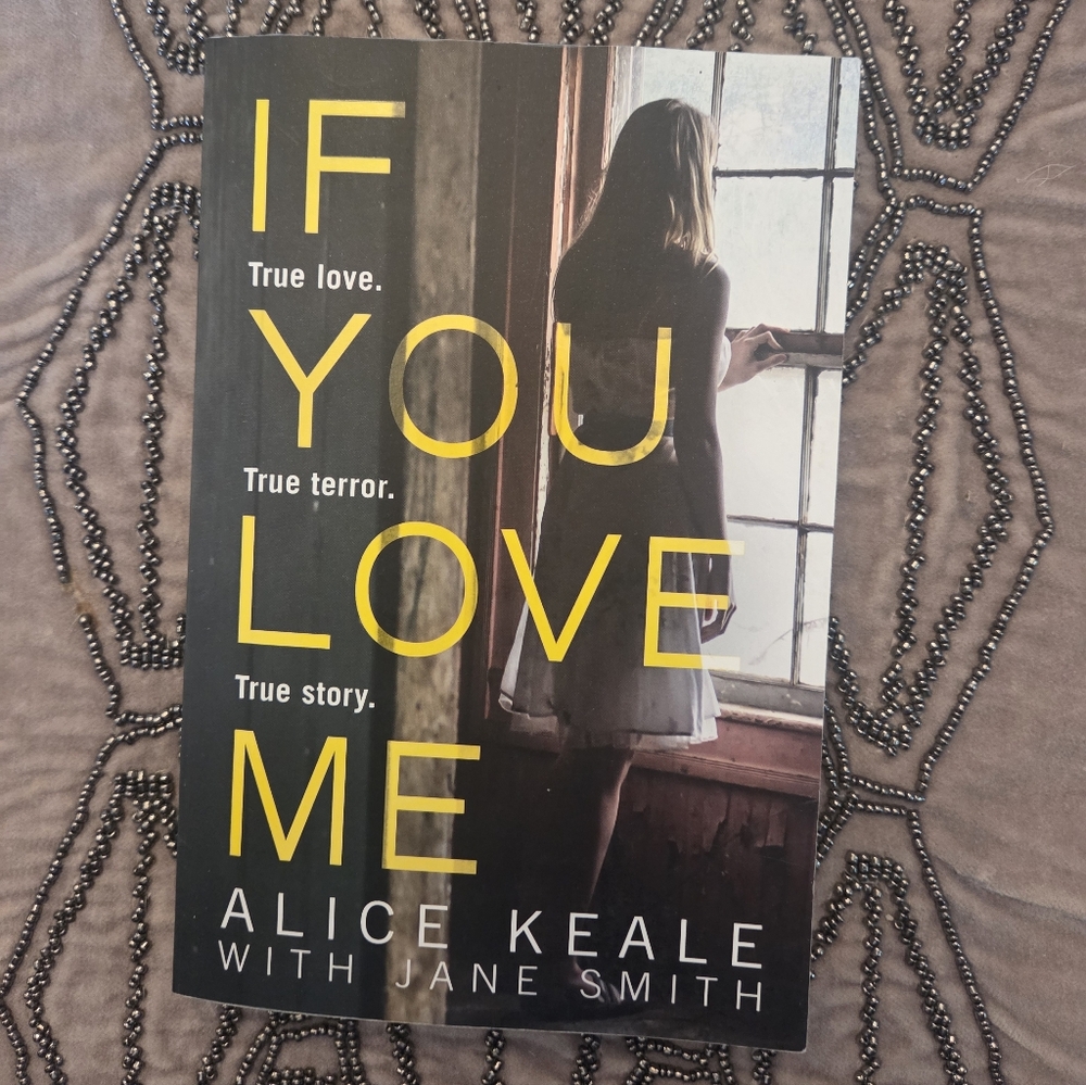 If You Love Me by Alice Keale